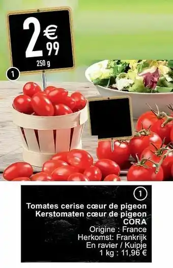 Cora Tomates cerise coeur de pigeon kerstomaten coeur de pigeon cora aanbieding
