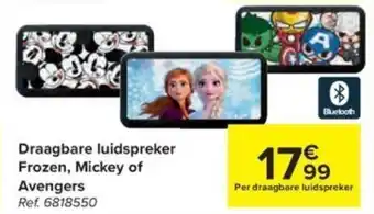 Carrefour Draagbare Luidspreker Frozen, Mickey of Avengers aanbieding