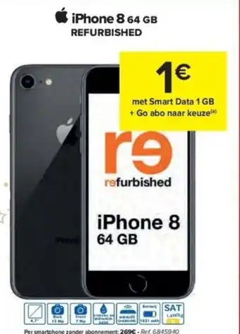Carrefour iPhone 8 64GB Refurbished aanbieding