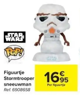 Carrefour Star Wars Figuurtje Stormtrooper Sneeuwman aanbieding