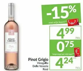 Intermarché Pinot grigio vinogallia delle venezie rosé aanbieding