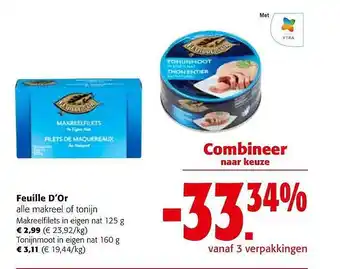 Colruyt Feuille d'or alle makreel of tonijn makreelfilets in eigen nat aanbieding