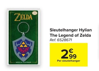 Carrefour Sleutelhanger hylian the legend of zelda aanbieding