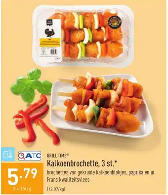 Grill time kalkoenbrochette, 3 st. 150g