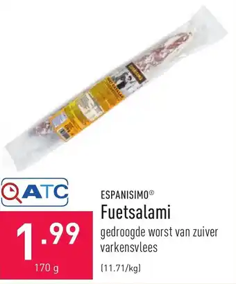 ALDI Espanisimo fuetsalami 170 g aanbieding