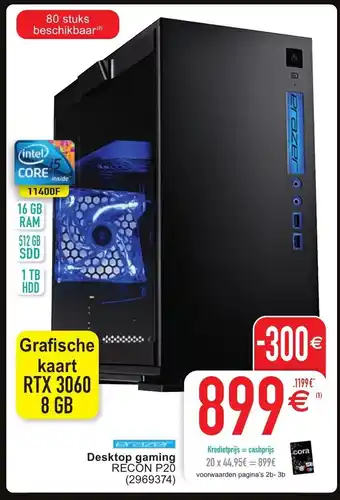 Cora Desktop gaming Recon P20 aanbieding