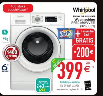 Cora Whirlpool wasmachine + 6 maanden dash gratis aanbieding
