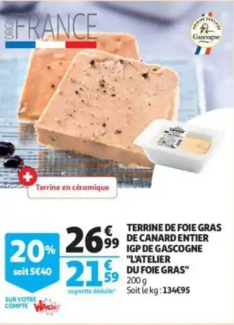 Terrine de foie gras de canard entier igp de garcogne l'atelier du foie gras 200g