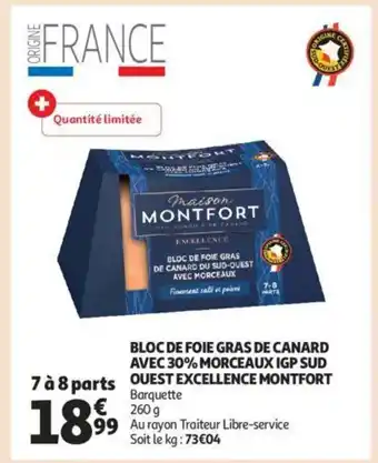 Auchan Bloc de foie gras de canard avec 30% morceaux igp sud ouest excellence montfort aanbieding