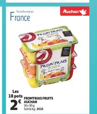 Auchan From'frais fruits auchan 18x50g les 18 pots aanbieding