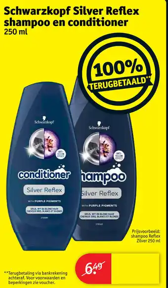 Kruidvat Schwarzkopf Silver Reflex shampoo en conditioner 250 ml aanbieding