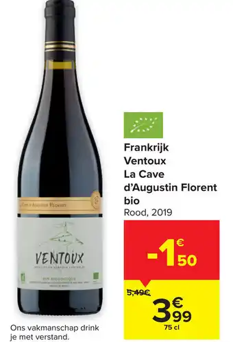 Carrefour Ventoux La Cave d'Augustin Florent Bio Rood 75cl 2019 aanbieding