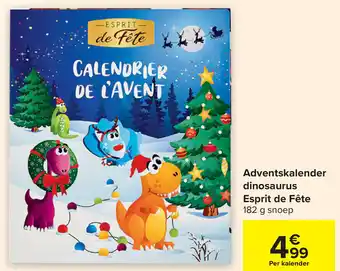 Carrefour Espirit de Fete Adventskalender Dinosaurus 182g Snoep aanbieding