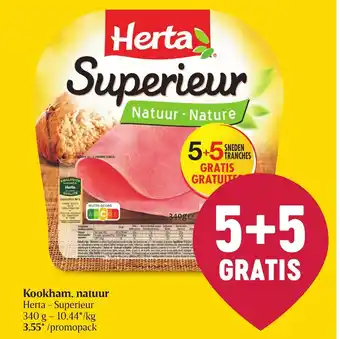 Delhaize Herta - Superieur Kookham Natuur 5+5 Gratis aanbieding