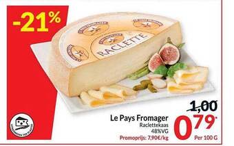 Le pays fromager raclettekaas