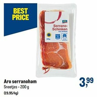 Makro Aro serranoham aanbieding