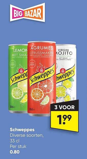 Big Bazar Schweppes aanbieding