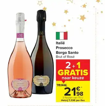 Carrefour Italie prosecco borgo santo 75cl 2+1 gratis aanbieding
