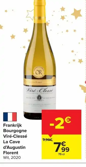 Carrefour Frankrijk bourgogne vire-clesse la cave d'augustin florent aanbieding