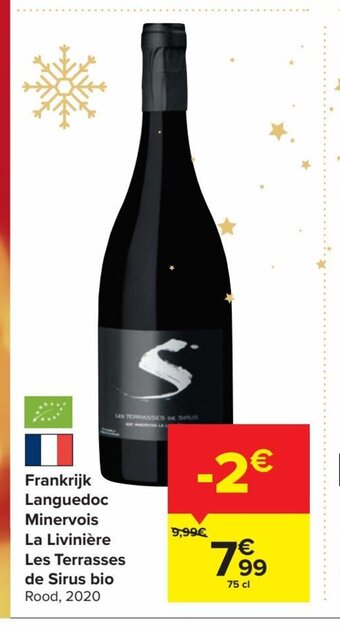 Carrefour Frankrijk languedoc minervois la liviniere 75cl aanbieding
