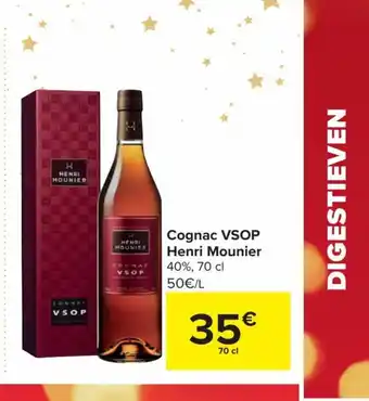 Carrefour Cognac VSOP henri mounier 70cl aanbieding