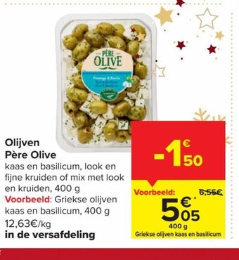 Carrefour Olijven pere olive 400g aanbieding