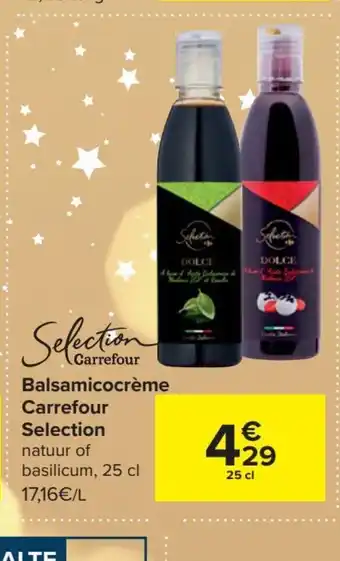 Carrefour Selection balsamicocreme 25cl aanbieding