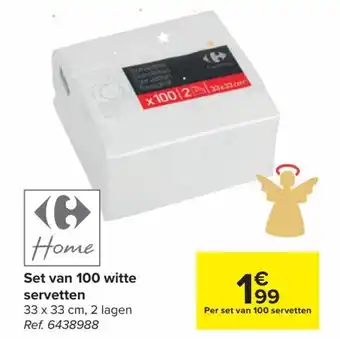 Carrefour Set van 100 Witte Servetten 33x 33cm aanbieding