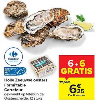 Carrefour Holle zeeuwse oesters formi'table aanbieding