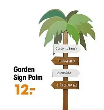 Kwantum Garden sign palm aanbieding