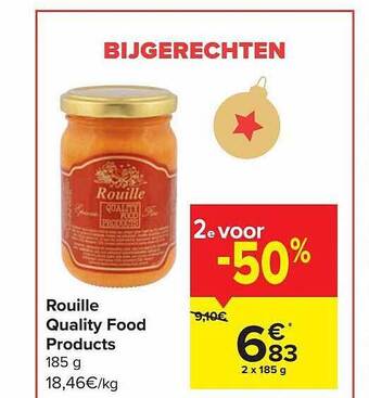 Carrefour Rouille quality food products aanbieding