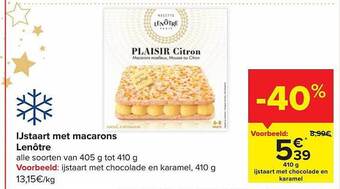 Carrefour Ijstaart met macarons lenôtre aanbieding