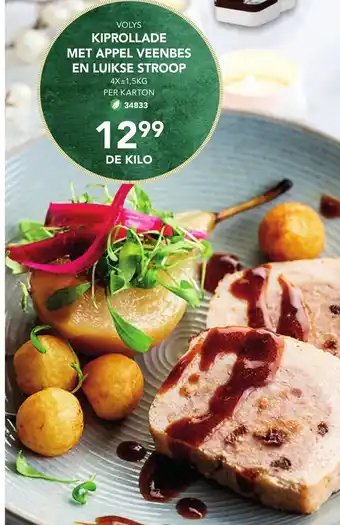 Bidfood Volys kiprollade met appel veenbes en luikse stroop de kilo aanbieding