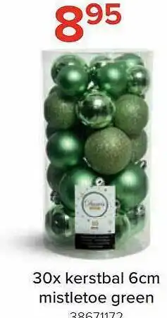 30x kerstbal 6cm mistletoe green