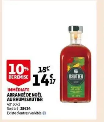 Auchan Arrange de noel au rhum isautier 50cl aanbieding