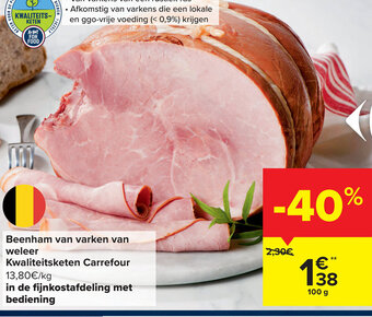 Carrefour Beenham van Varken van Weleer Kwaliteitsketen Carrefour 100g aanbieding