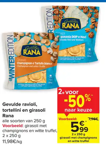 Carrefour Rana Gevulde Ravioli, Tortellini en Girasoli Alle Soorten van 250g aanbieding