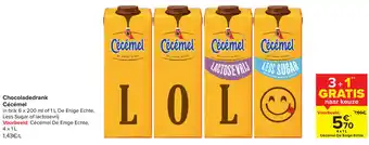 Carrefour Cécémel Chocoladedrank in Brik 6 x 200ml of 1L De Enige Echte, Less Sugar of Lactosevrij 3+1 Gratis aanbieding