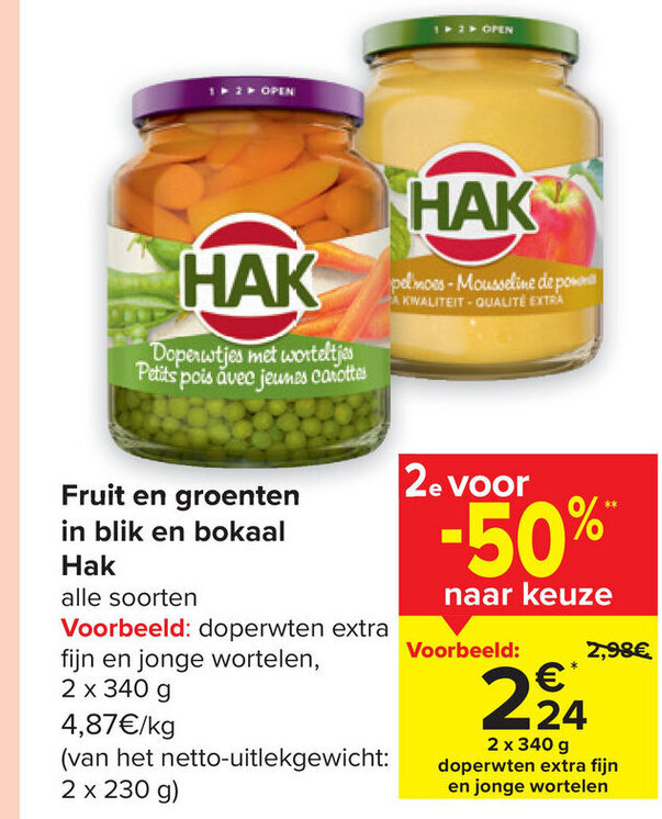 Hak Fruit en Groenten in BLik en Bokaal 2 x 340g promotie bij Carrefour