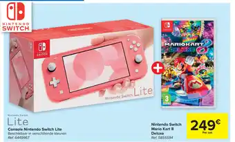 Carrefour Console Nintendo Switch Lite + Mario Kart 8 Deluxe aanbieding