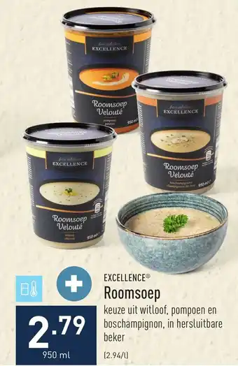 ALDI Excellence Roomsoep 950ml aanbieding