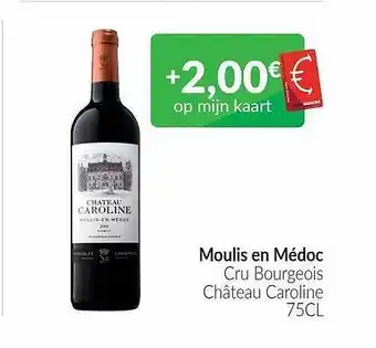 Intermarché Moulis en médoc cru bourgeois château caroline aanbieding