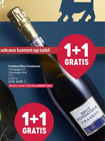 Delhaize Vranken brut fondateur vranken 1L 1+1 gratis aanbieding