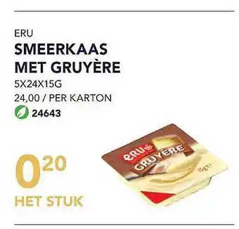 Bidfood Eru smeerkaas met gruyère aanbieding