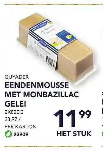 Bidfood Guyader eendenmousse met monbazillac gelei aanbieding