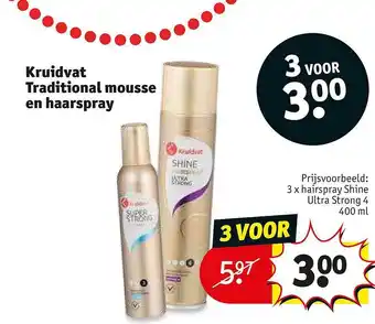 Kruidvat Kruidvat traditional mousse en haarspray aanbieding