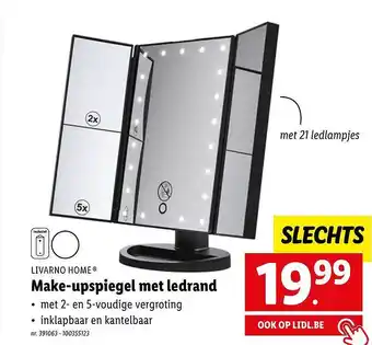 Lidl Livarno home makeupspiegel met ledrand aanbieding