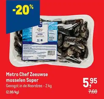 Makro Metro chef zeeuwse mosselen super aanbieding