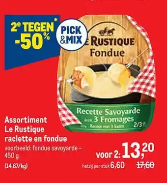 Assortiment le rustique raclette en fondue