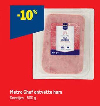 Makro Metro chef ontvette ham aanbieding